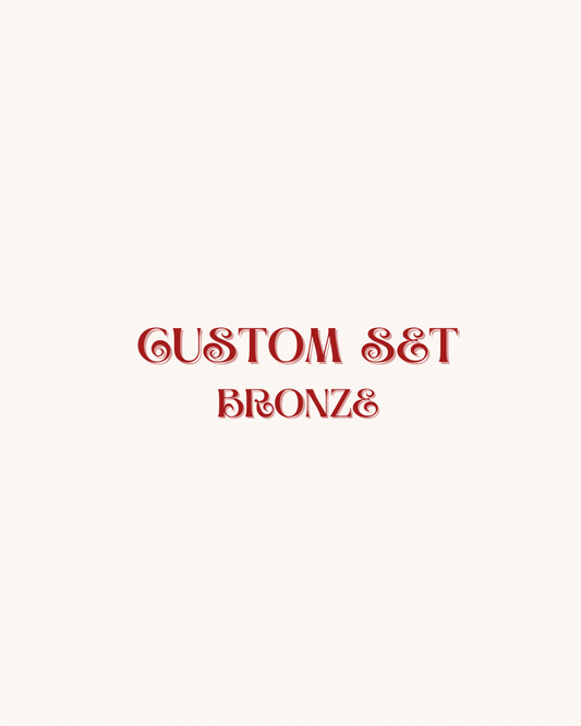 Custom - Bronze